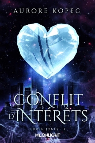 Kniha Conflit d'intérêts Aurore Kopec