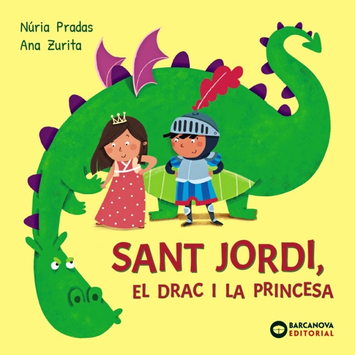 Knjiga Sant Jordi El Drac I La Princesa Núria Pradas