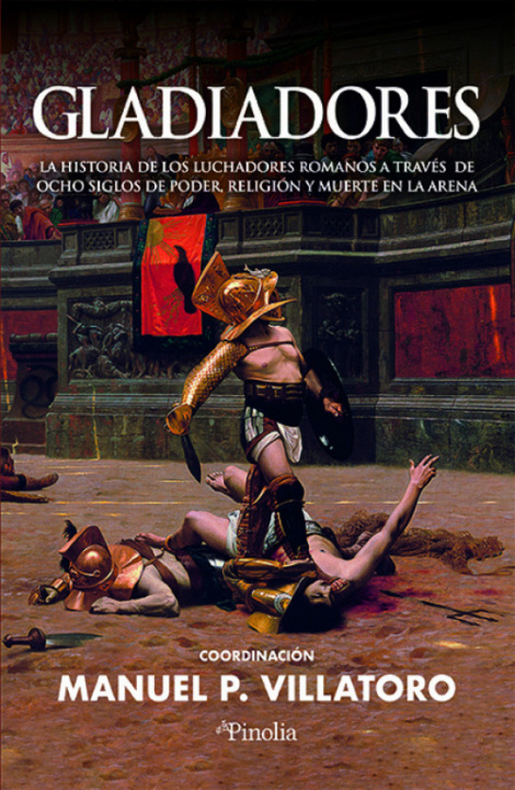 Kniha GLADIADORES MANUEL P. VILLATORO