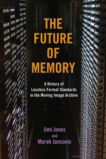 Knjiga Future of Memory Jimi Jones