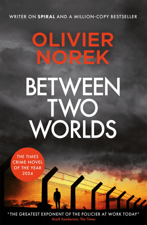 Buch Between Two Worlds Olivier Norek