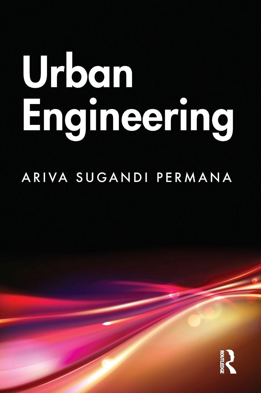 Kniha Urban Engineering Ariva Sugandi Permana