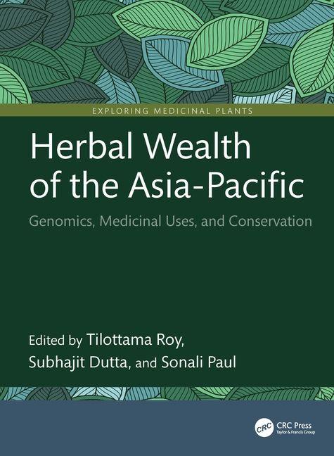 Kniha Herbal Wealth of the Asia-Pacific Subhajit Dutta