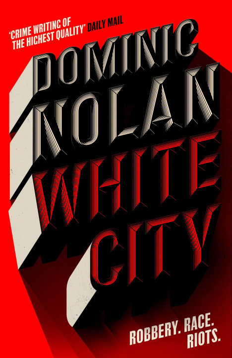 Kniha White City Dominic Nolan