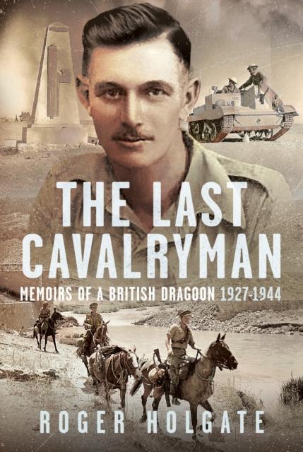 Kniha Last Cavalryman Roger Holgate