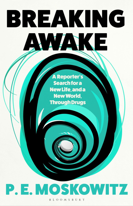 Knjiga Breaking Awake P. E. Moskowitz
