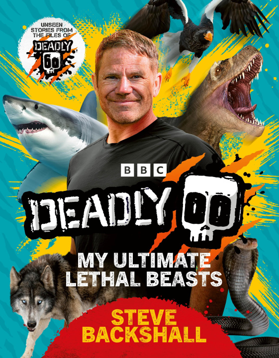 Livro Deadly! Steve Backshall