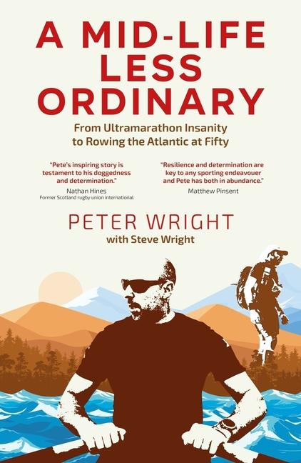 Knjiga Mid Life Less Ordinary Steve Wright
