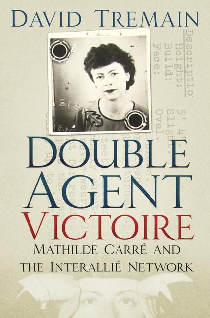 Kniha Double Agent Victoire David Tremain