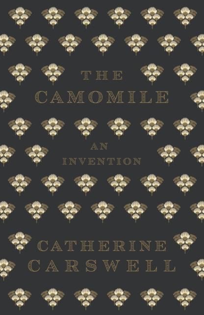 Kniha Camomile Catherine Carswell