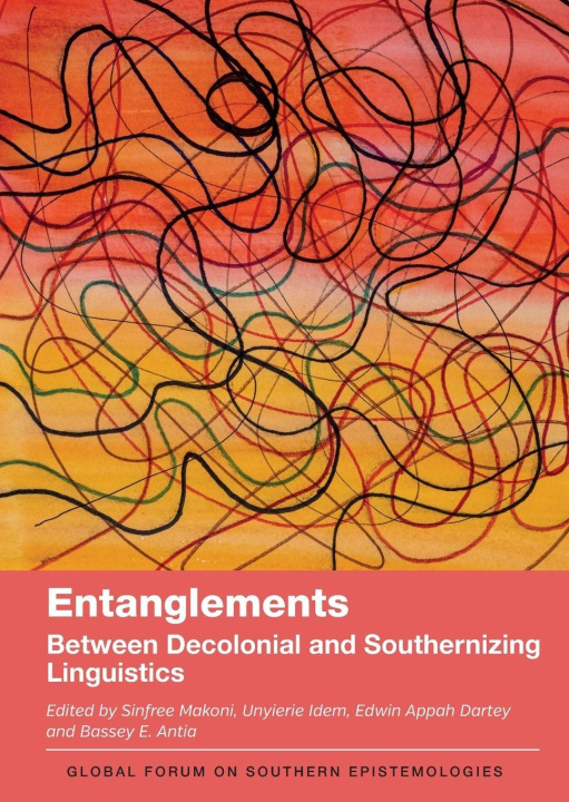 Kniha Entanglements Sinfree Makoni