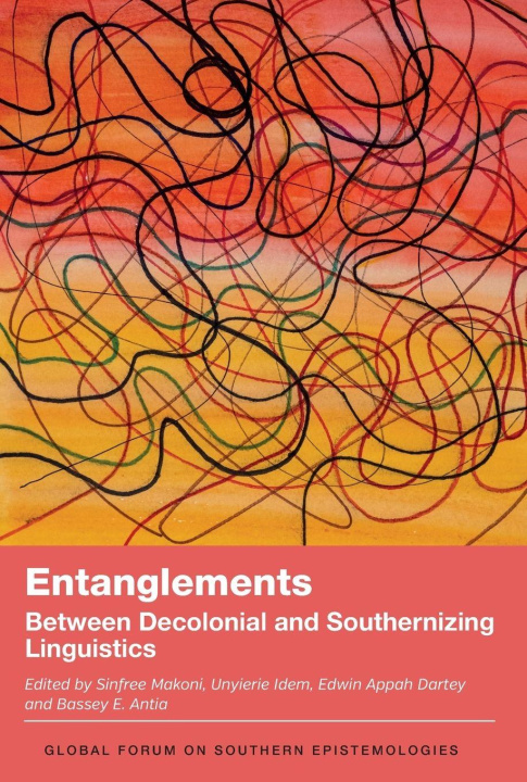 Kniha Entanglements Sinfree Makoni