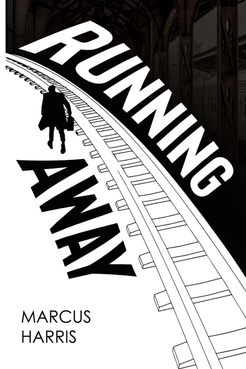 Book Running Away Marcus Harris