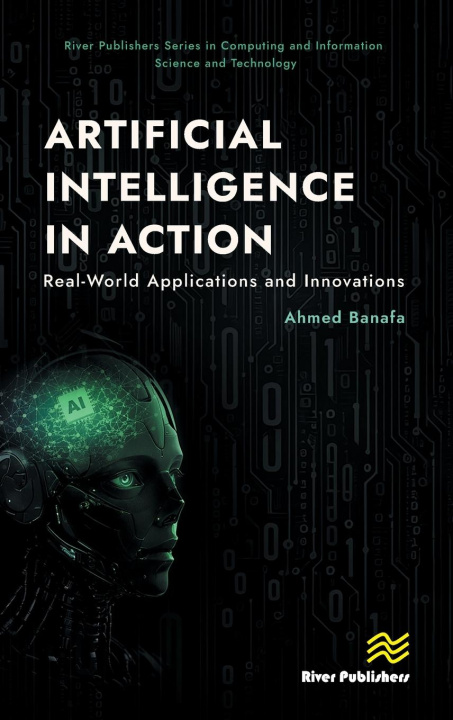 Kniha Artificial Intelligence in Action Ahmed Banafa