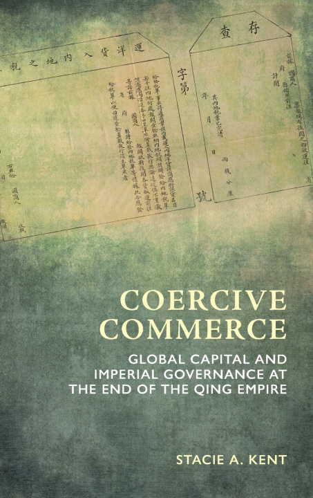 Kniha Coercive Commerce Stacie a Kent