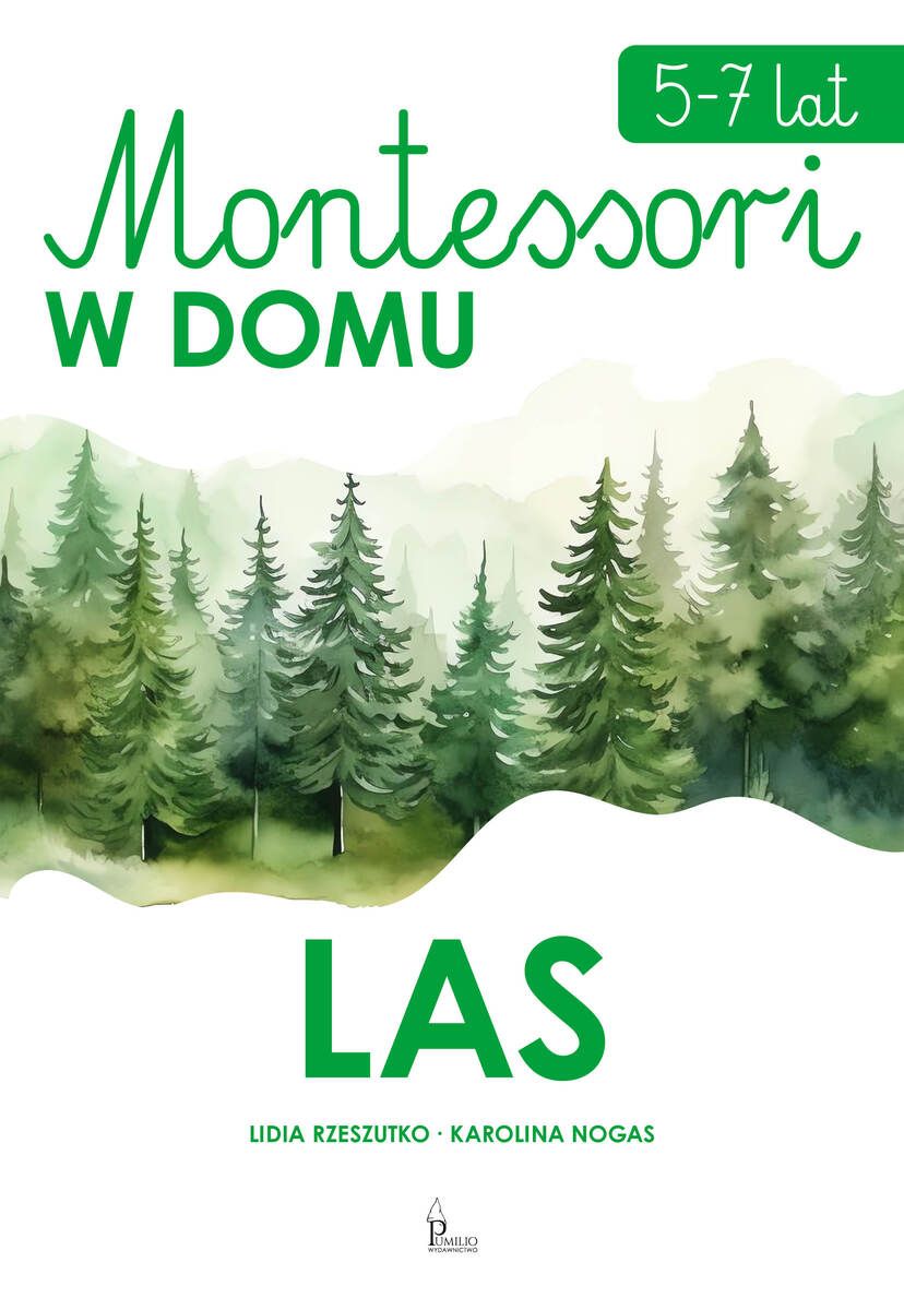 Kniha Montessori w domu. Las Karolina Nogas