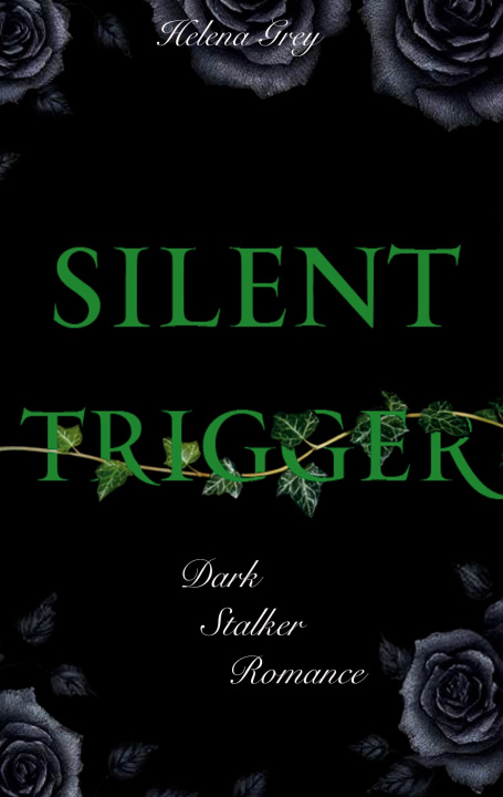Kniha Silent Trigger 