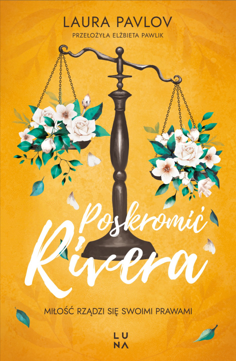 Knjiga Poskromić Rivera Laura Pavlov