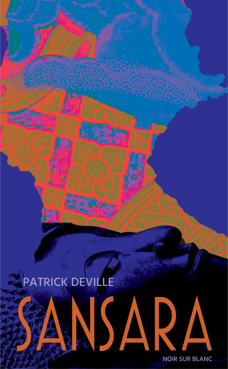 Livro Sansara Patrick Deville