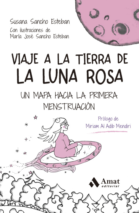 Kniha VIAJE A LA TIERRA DE LA LUNA ROSA SUSANA SANCHO ESTEBAN