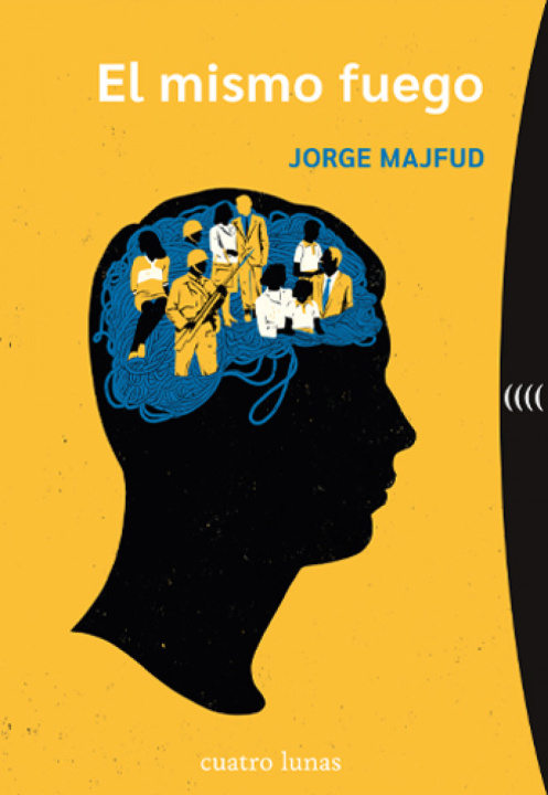 Kniha El mismo fuego JORGE MAJFUD