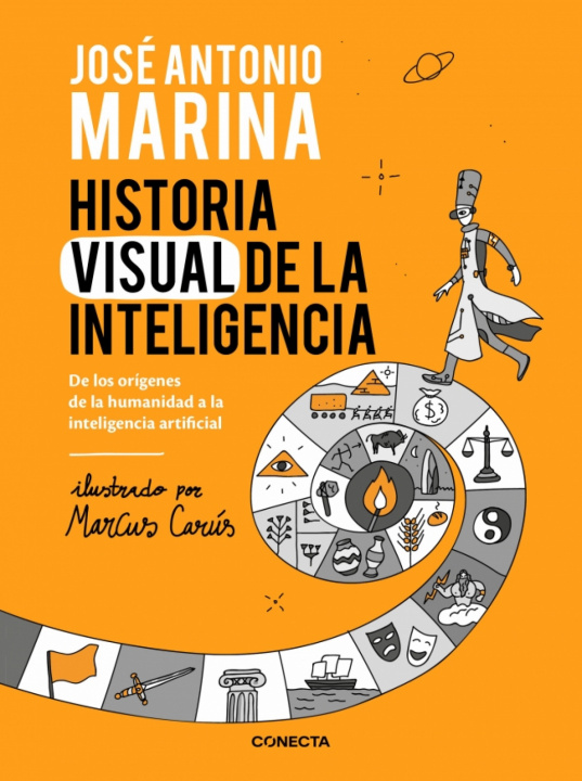 Knjiga Historia visual de la inteligencia JOSE ANTONIO MARINA