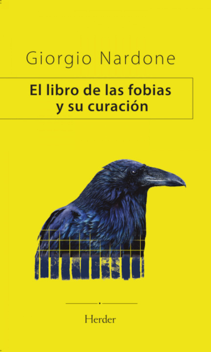 Kniha El libro de las fobias y su curación GIORGIO NARDONE