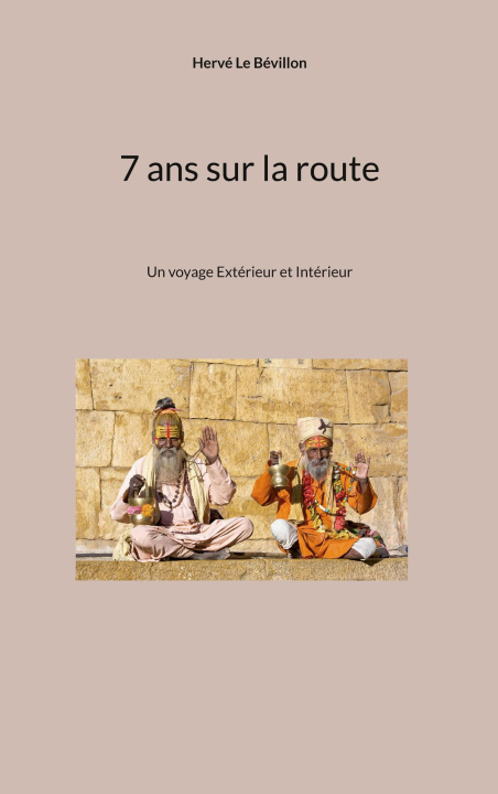 Kniha 7 ANS SUR ROUTE LE BEVILLON HERVE
