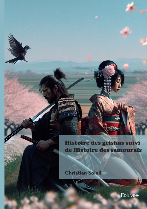 Buch Histoire des geishas suivi de Histoire des samouraïs Christian Soleil