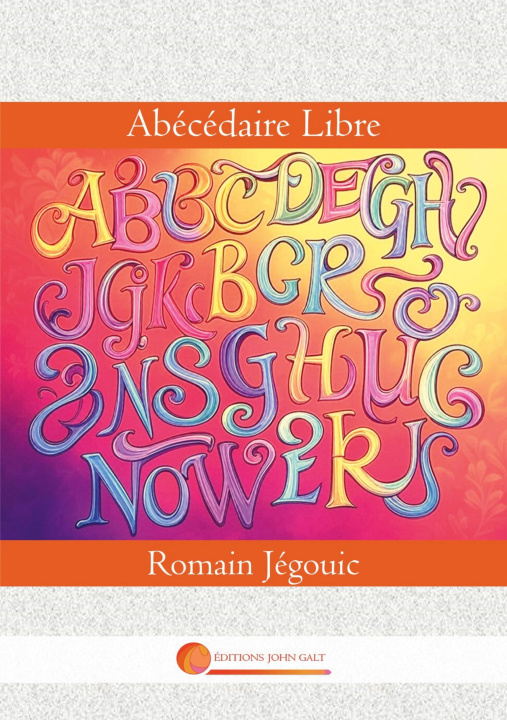 Buch ABECEDAIRE LIBRE JEGOUIC ROMAIN