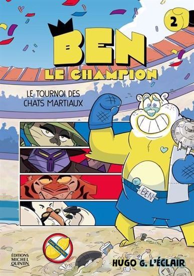 Kniha BEN LE CHAMPION V 02 LE TOURNOI DES CHATS MARTIAUX L'ECLAIR HUGO G.