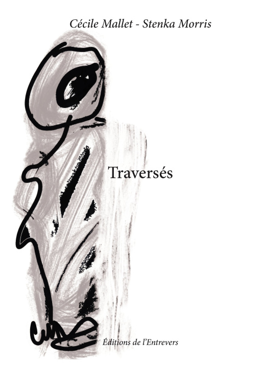 Kniha TRAVERSÉS Morris