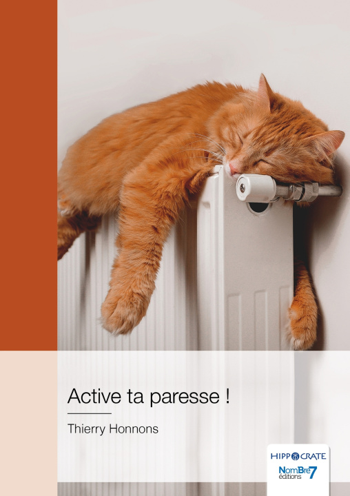 Knjiga Active ta paresse ! Thierry Honnons