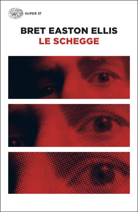 Kniha schegge Bret Easton Ellis