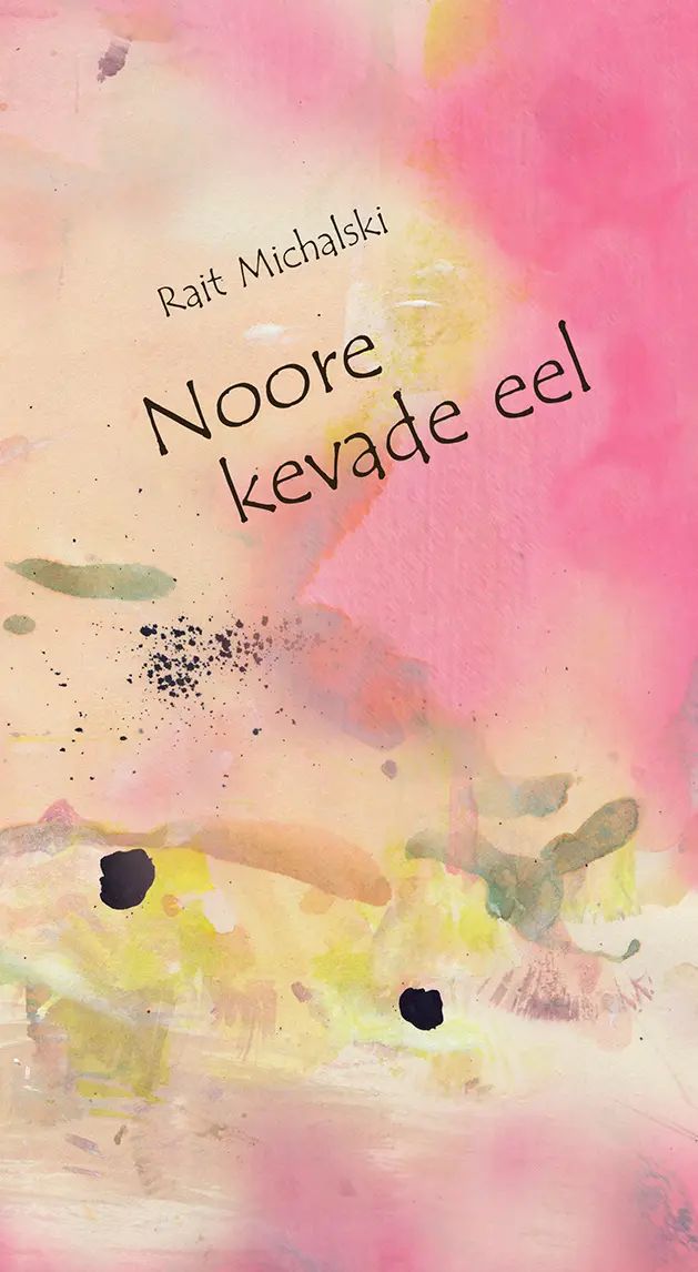 Knjiga Noore kevade eel Rait Michalski