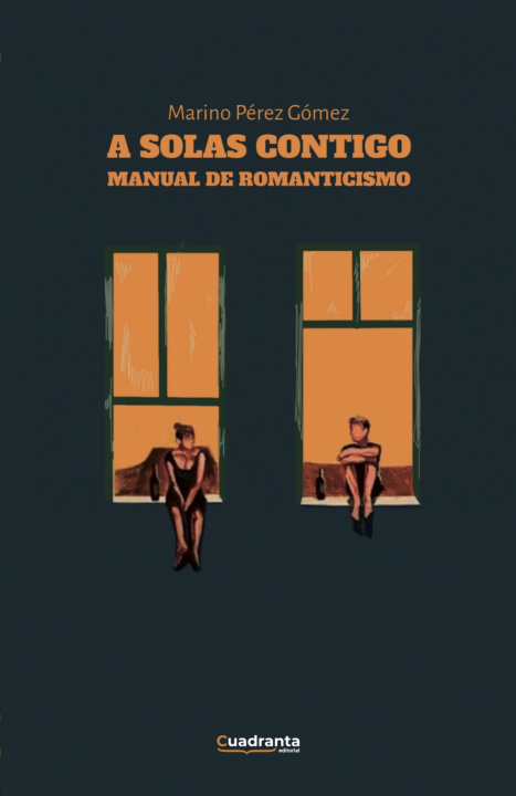 Kniha A Solas Contigo Marino Pérez Gómez