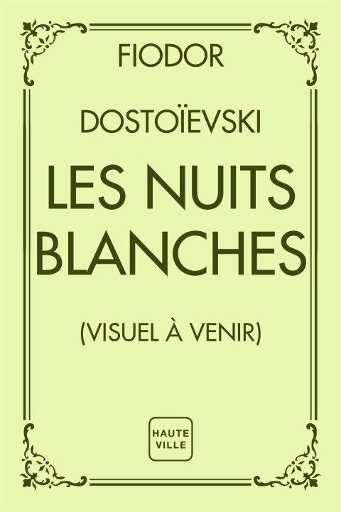 Buch Les Nuits blanches Fiodor Dostoïevski
