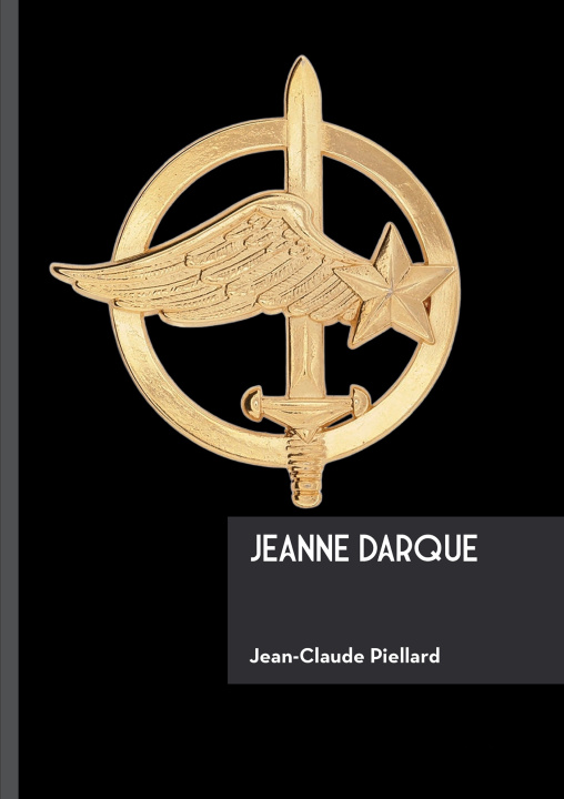 Kniha Jeanne Darque Jean-Claude Piellard