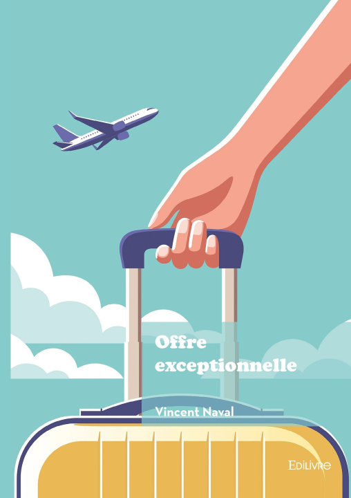 Knjiga Offre exceptionnelle Vincent Naval