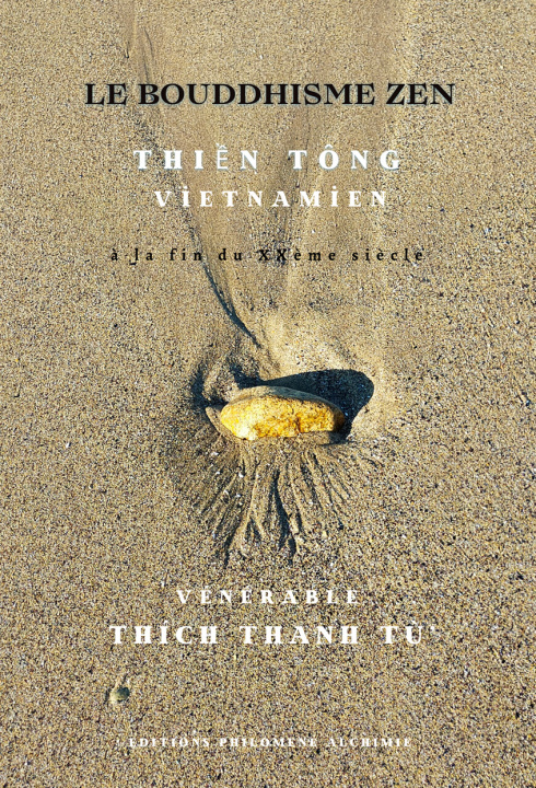 Knjiga Le Bouddhisme Zen Thich Thanh Tu