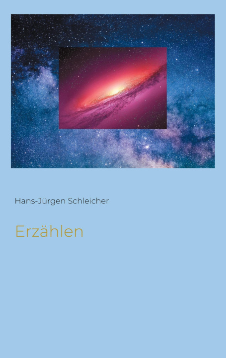 Knjiga Erzählen Hans-Jürgen Schleicher