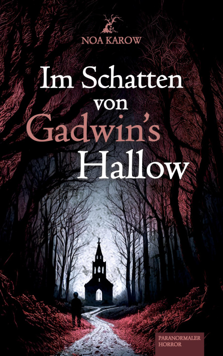 Kniha Im Schatten von Gadwin's Hallow 