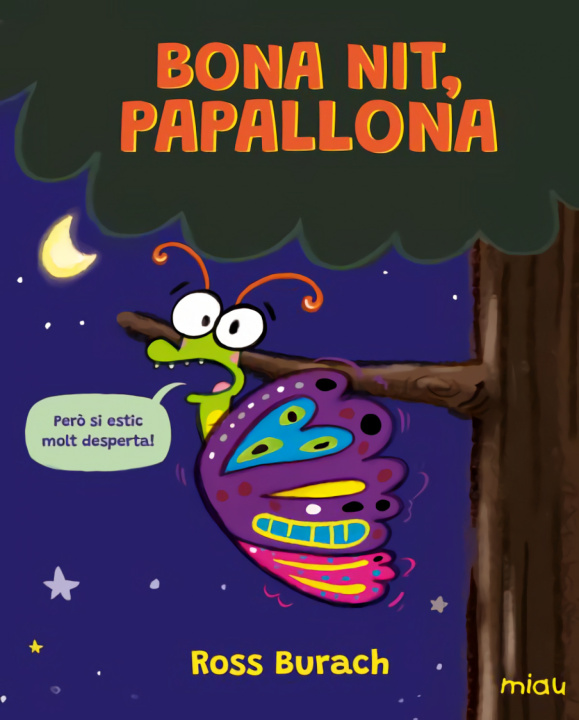 Kniha Bona Nit Papallona Ross Burach