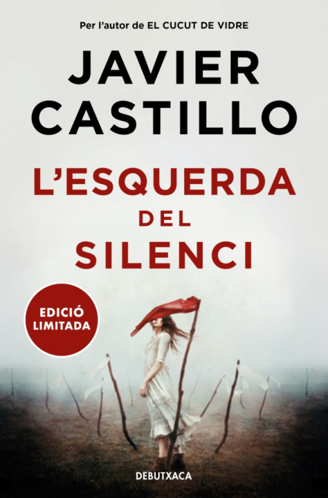 Kniha L'Esquerda Del Silenci Javier Castillo
