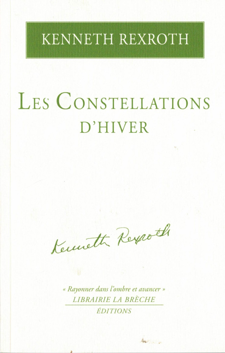 Knjiga Les Constellations d’hiver Rexroth