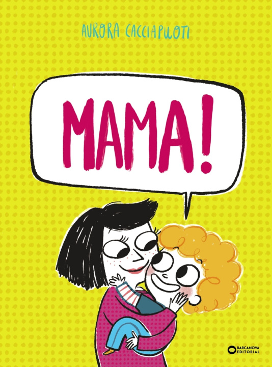 Kniha Mama Aurora Cacciapuoti