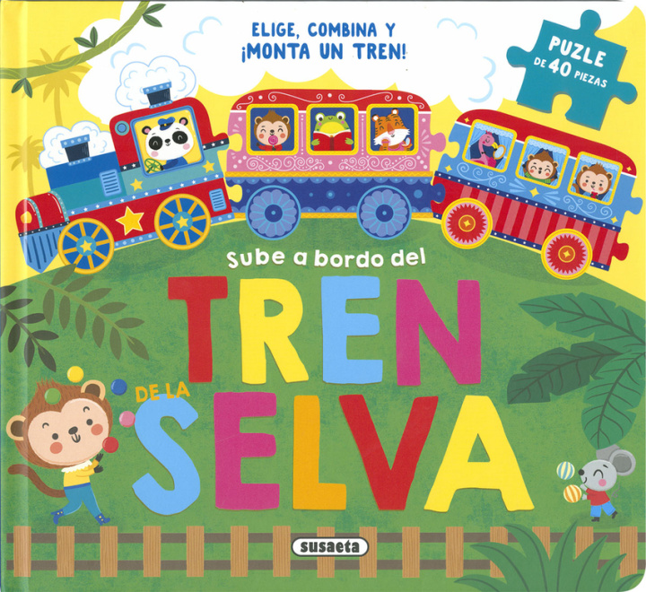Kniha El tren de la selva Susaeta Ediciones