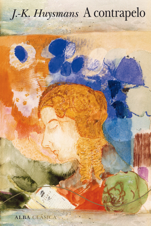 Kniha A CONTRAPELO Joris-Karl Huysmans