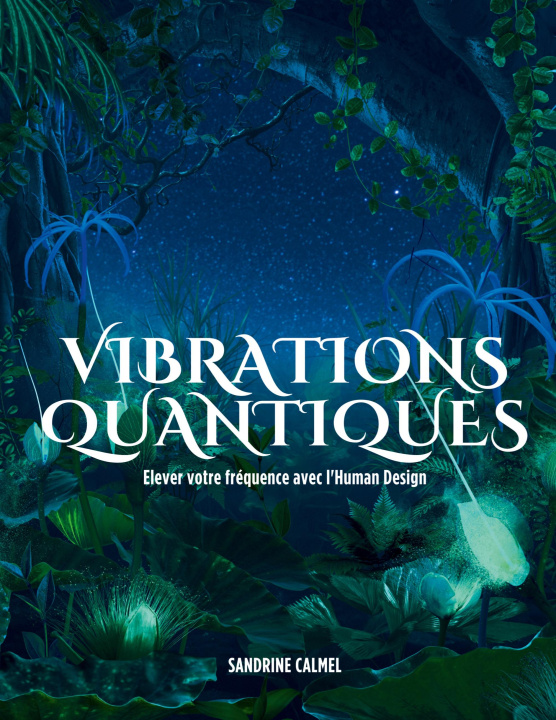 Knjiga VIBRATIONS QUANTIQUES CALMEL SANDRINE