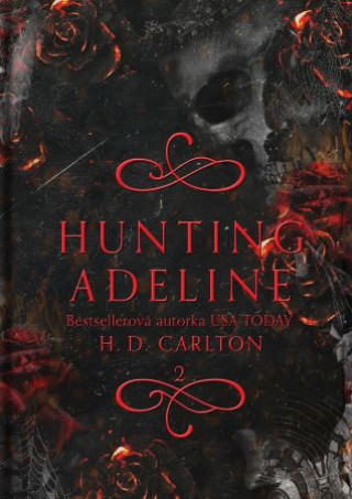 Kniha Hunting Adeline (slovenský jazyk) H.D. Carlton
